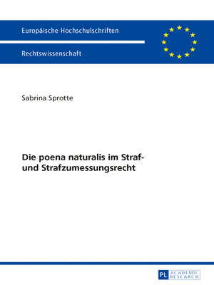 cover image of Die poena naturalis im Straf- und Strafzumessungsrecht